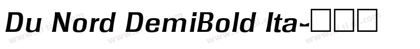 Du Nord DemiBold Ita字体转换